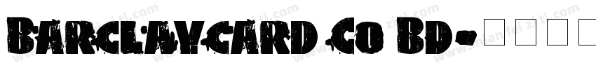 Barclaycard Co Bd字体转换